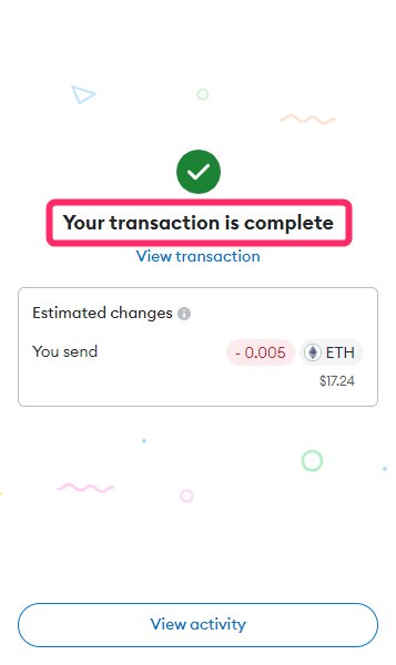 「Youe transaction is complete」と表示されたら完了